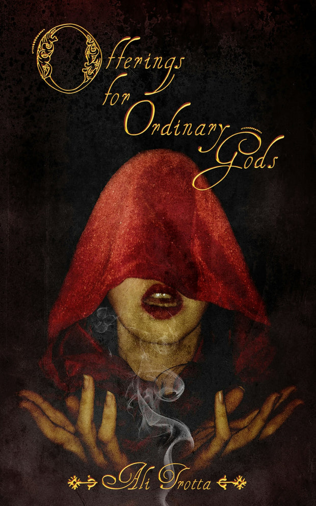Cover image for Offerings for Ordinary Gods, isbn: 9781968043100
