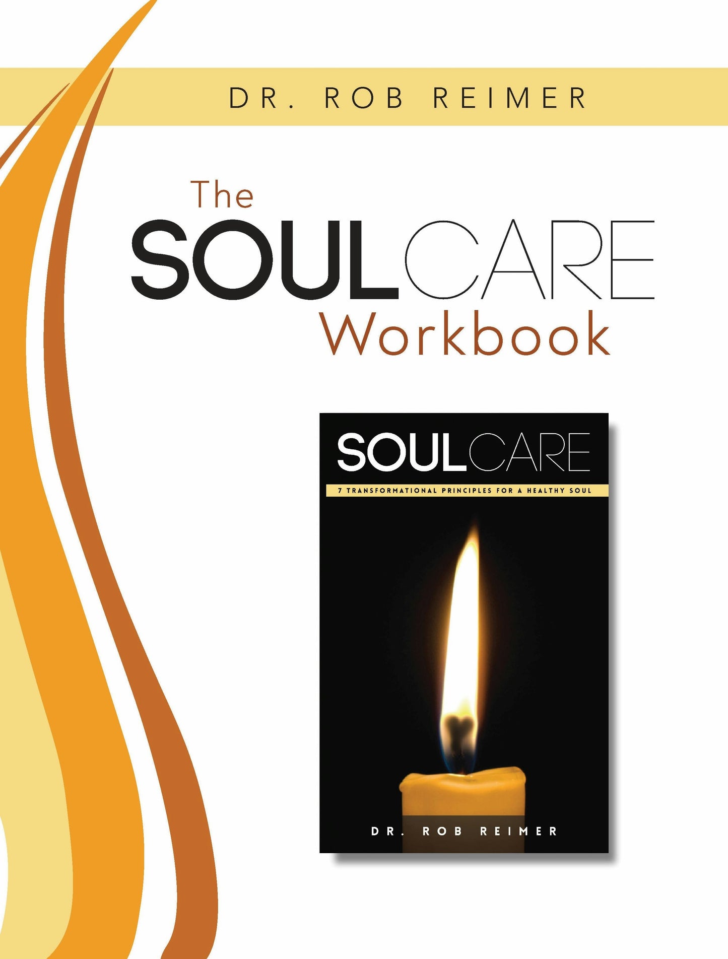 Book cover image for The Soul Care Workbook ISBN: 9781968127022