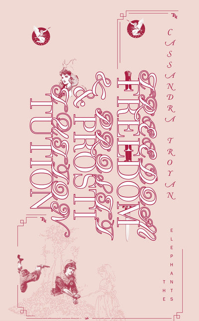 Cover image for Freedom & Prostitution, isbn: 9781988979403