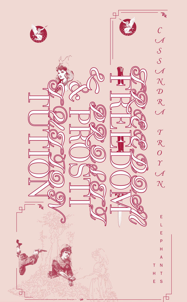 Cover image for Freedom & Prostitution, isbn: 9781988979403