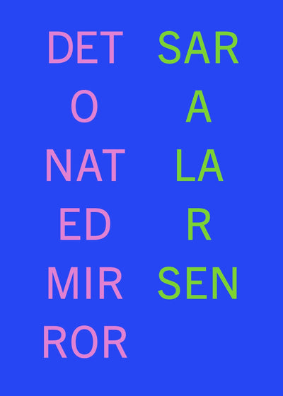 Cover image for Detonated Mirror, isbn: 9781988979472