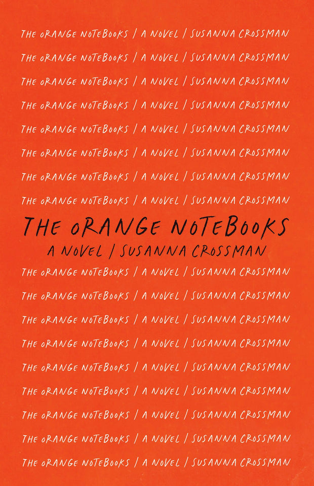 Cover image for The Orange Notebooks, isbn: 9781998336197