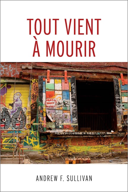 Tout vient à mourir