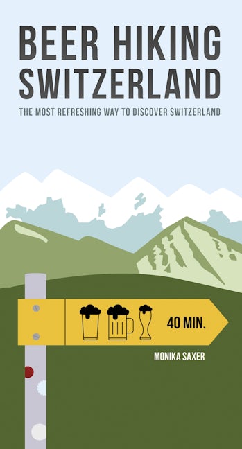 Book cover image for Beer Hiking Switzerland ISBN: 9782940481132