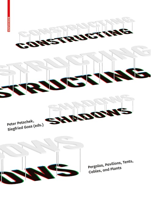 Book cover image for Constructing Shadows ISBN: 9783034607148