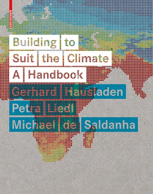 Book cover image for Building to Suit the Climate ISBN: 9783034607285