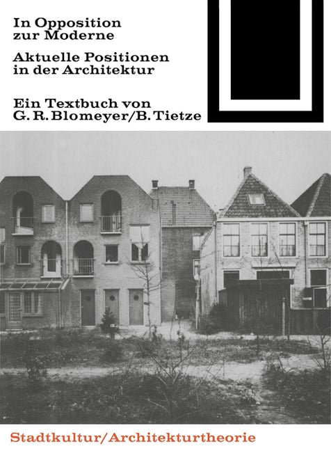 Book cover image for In Opposition zur Moderne ISBN: 9783035600537