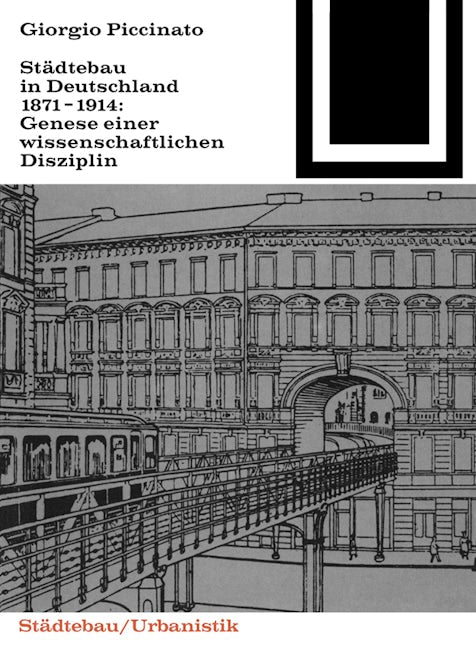Book cover image for Städtebau in Deutschland 1871-1914 ISBN: 9783035600650