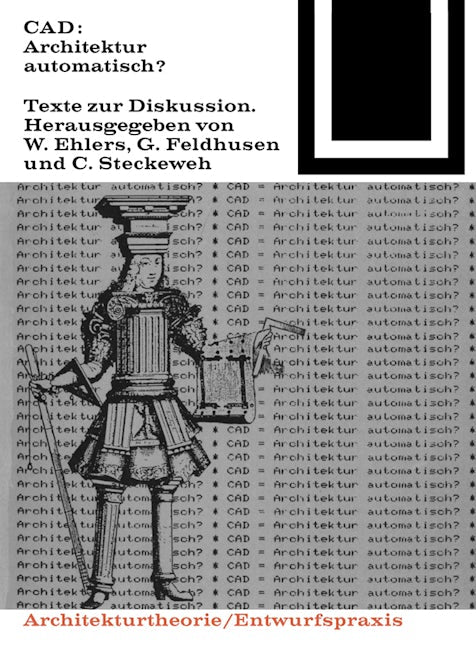 Book cover image for CAD: Architektur automatisch? ISBN: 9783035600957