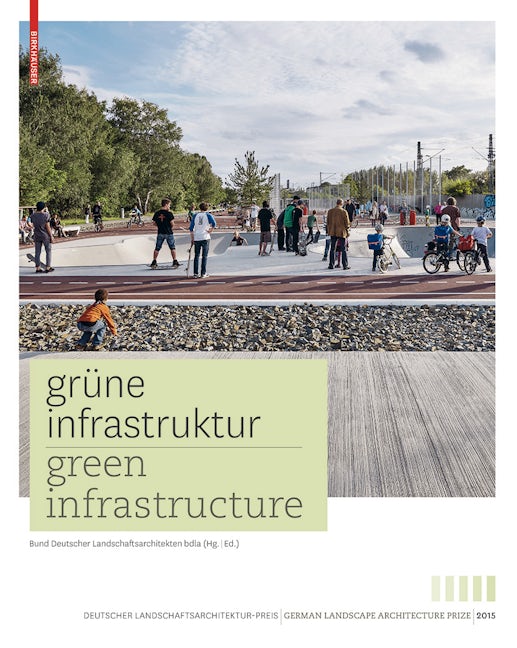 Book cover image for Grüne Infrastruktur / Green Infrastructure ISBN: 9783035603293
