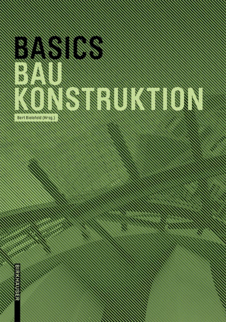 Book cover image for Basics Baukonstruktion ISBN: 9783035603712