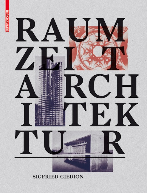 Book cover image for Raum, Zeit, Architektur ISBN: 9783035604535