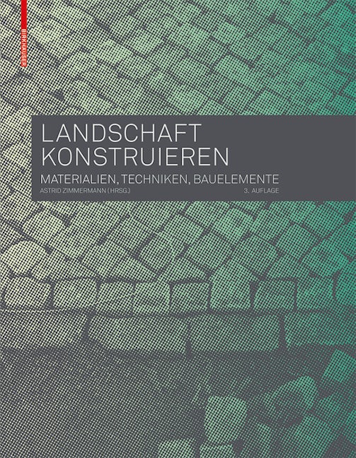 Book cover image for Landschaft konstruieren ISBN: 9783035604627