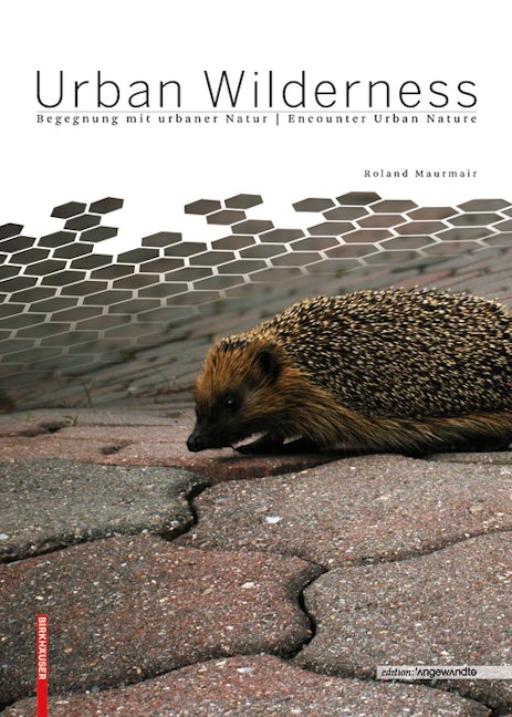 Book cover image for Urban Wilderness ISBN: 9783035605846