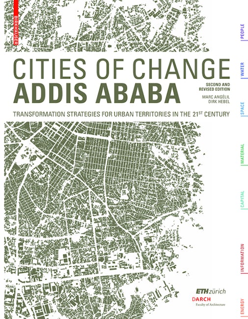 Book cover image for Cities of Change – Addis Ababa ISBN: 9783035608045