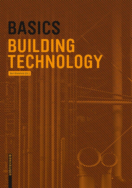 Book cover image for Basics Building Technology ISBN: 9783035609288