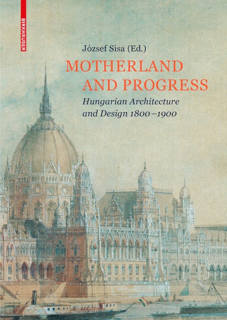 Book cover image for Motherland and Progress ISBN: 9783035610093
