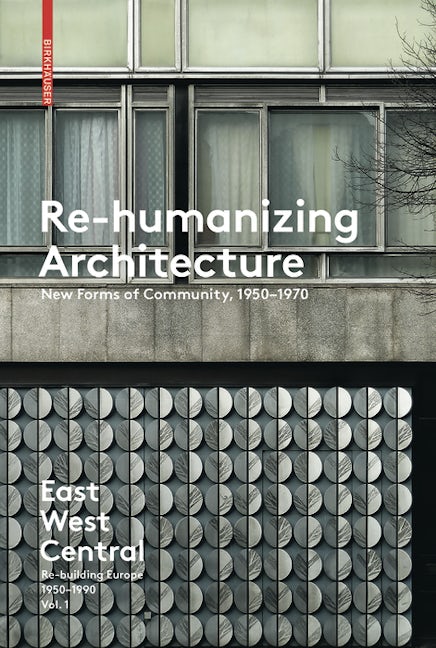 Book cover image for Re-Humanizing Architecture ISBN: 9783035610154