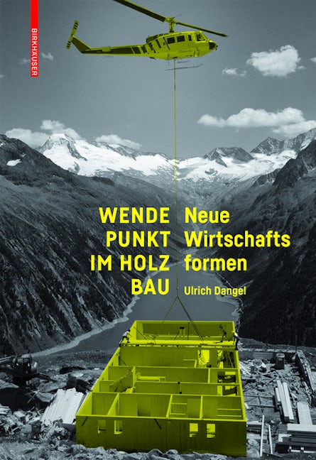 Book cover image for Wendepunkt im Holzbau ISBN: 9783035610277