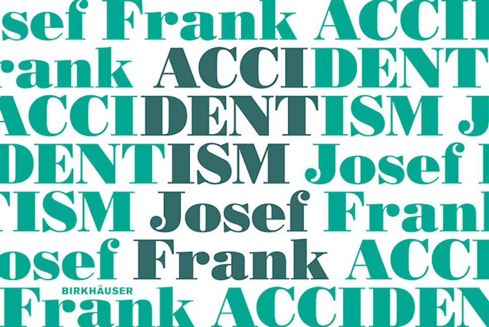 Book cover image for Accidentism - Josef Frank ISBN: 9783035611199