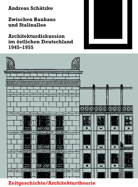 Book cover image for Zwischen Bauhaus und Stalinallee ISBN: 9783035611205
