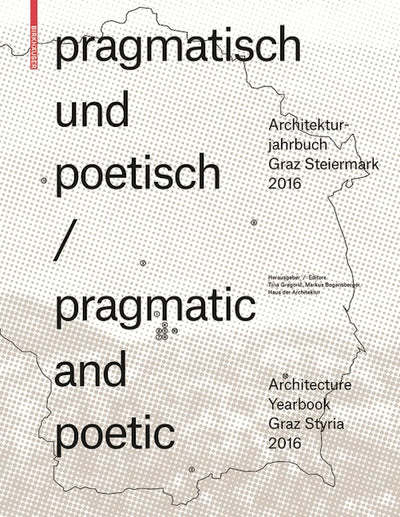pragmatisch und poetisch / pragmatic and poetic