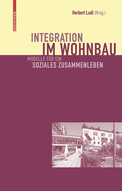 Book cover image for Integration im Wohnbau ISBN: 9783035611922