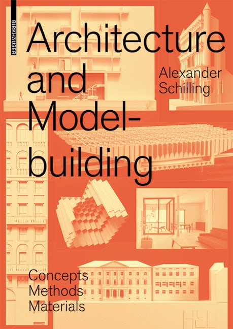 Book cover image for Architecture and Modelbuilding ISBN: 9783035614794