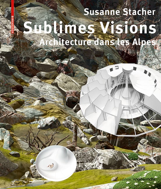 Book cover image for Sublimes Visions ISBN: 9783035615296