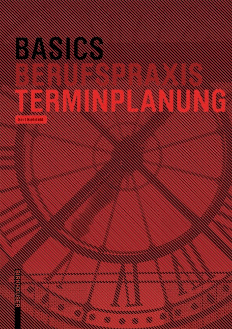 Book cover image for Basics Terminplanung ISBN: 9783035616279
