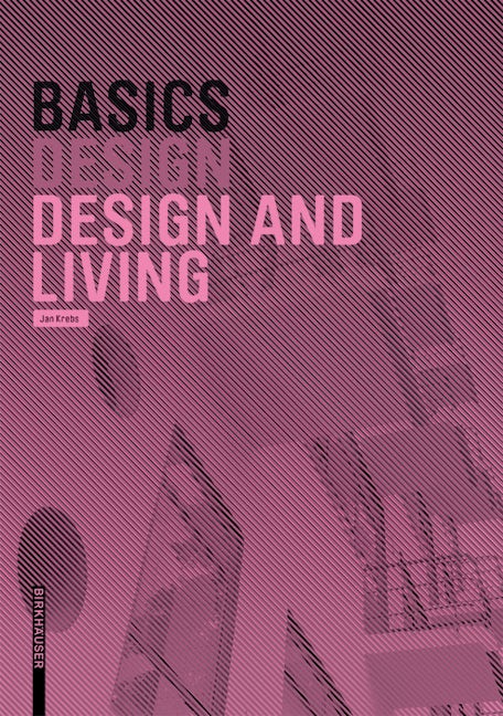 Book cover image for Basics Design and Living 2.A. ISBN: 9783035616637