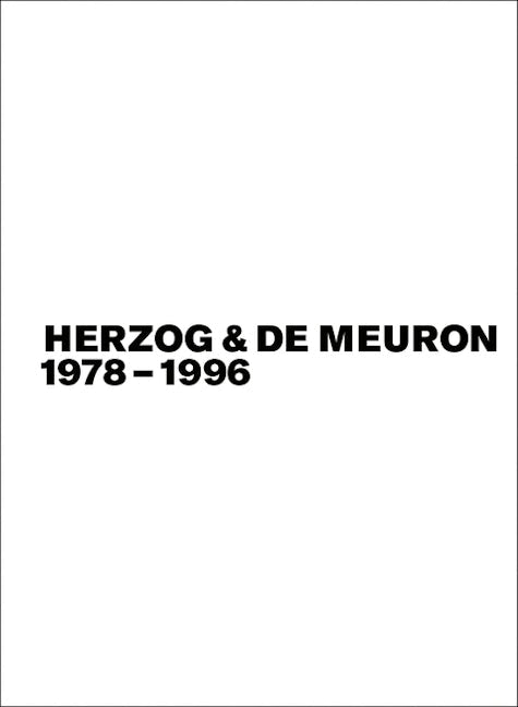 Book cover image for Herzog & de Meuron 1978-1996, Bd./Vol. 1-3 ISBN: 9783035617184