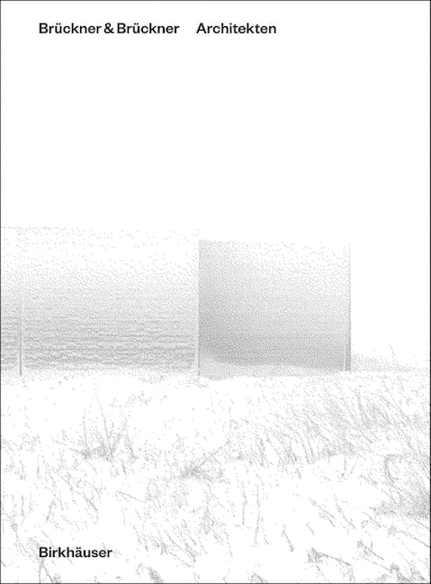 Book cover image for Brückner & Brückner Architekten ISBN: 9783035617412