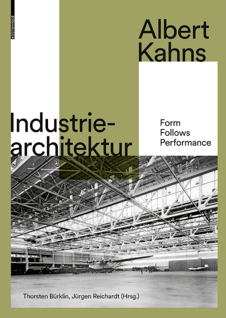 Book cover image for Albert Kahns Industriearchitektur ISBN: 9783035618082