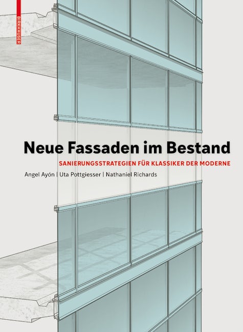 Book cover image for Neue Fassaden im Bestand ISBN: 9783035618471