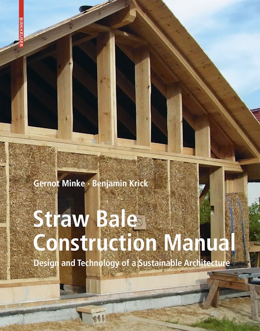 Book cover image for Straw Bale Construction Manual ISBN: 9783035618549