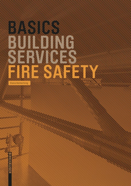 Book cover image for Basics Fire Safety ISBN: 9783035618594