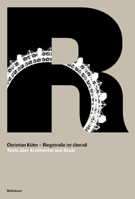 Book cover image for Ringstraße ist überall ISBN: 9783035619126
