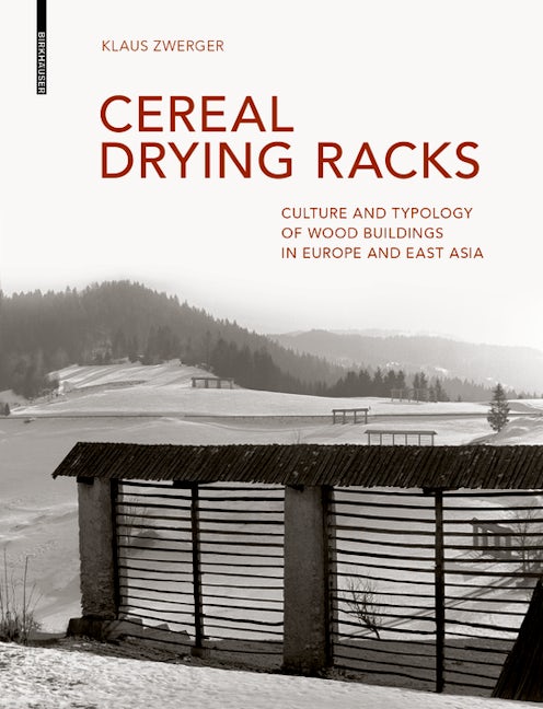 Book cover image for Cereal Drying Racks ISBN: 9783035619300