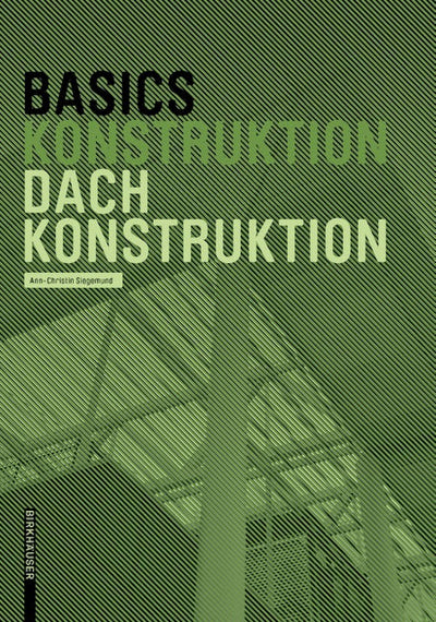 Basics Dachkonstruktion