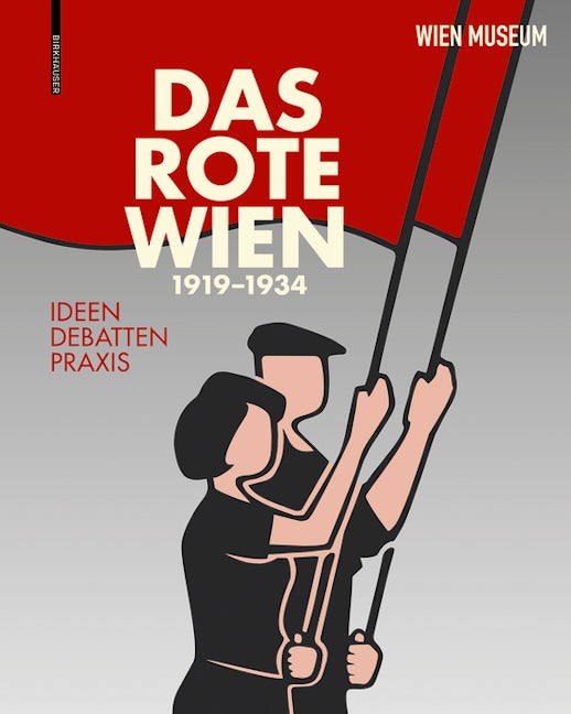 Book cover image for Das Rote Wien – 1919 bis 1934 ISBN: 9783035619577