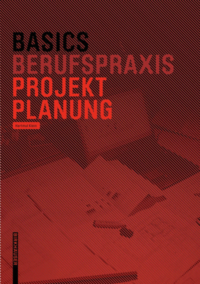 Cover image for Basics Projektplanung, isbn: 9783035620085