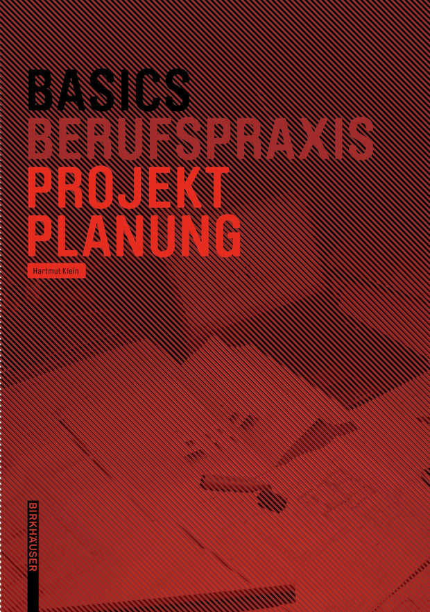 Cover image for Basics Projektplanung, isbn: 9783035620085