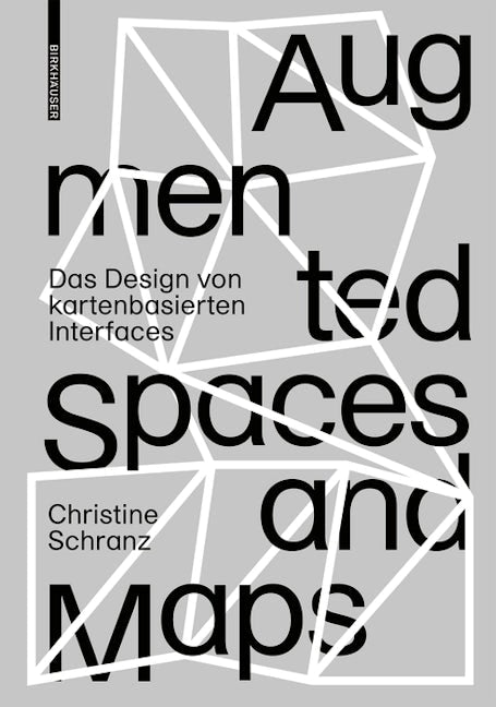 Book cover image for Augmented Spaces and Maps ISBN: 9783035620160