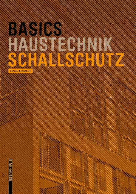Book cover image for Basics Schallschutz ISBN: 9783035621020