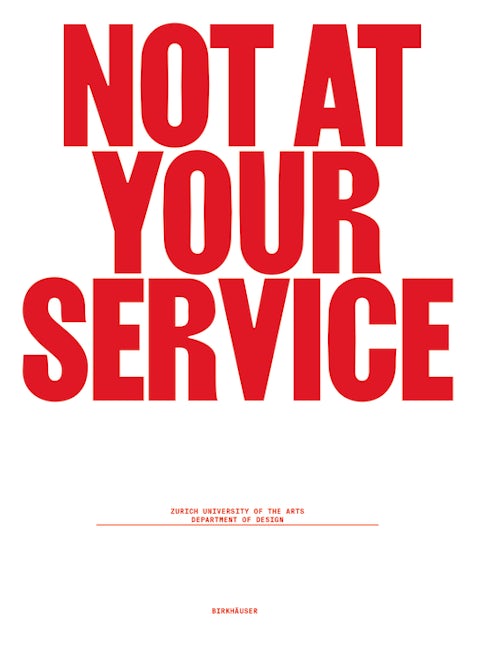 Book cover image for Not at Your Service ISBN: 9783035622720