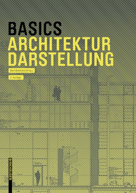 Book cover image for Basics Architekturdarstellung ISBN: 9783035623130