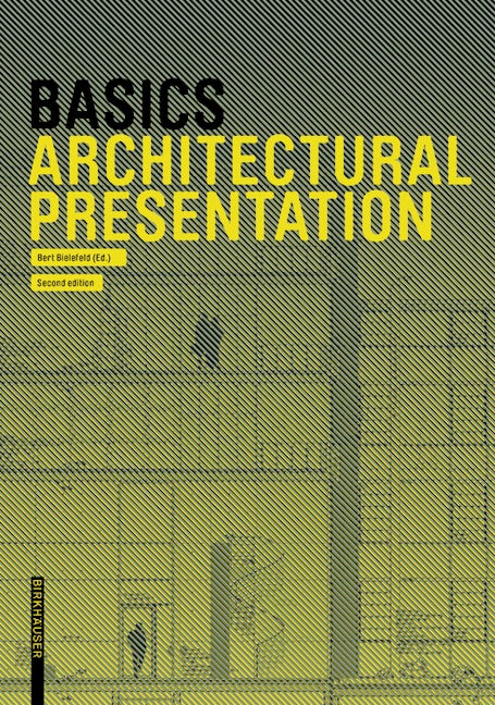 Book cover image for Basics Architectural Presentation ISBN: 9783035623147
