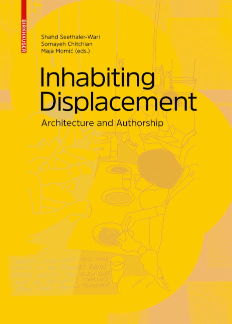 Book cover image for Inhabiting Displacement ISBN: 9783035623703