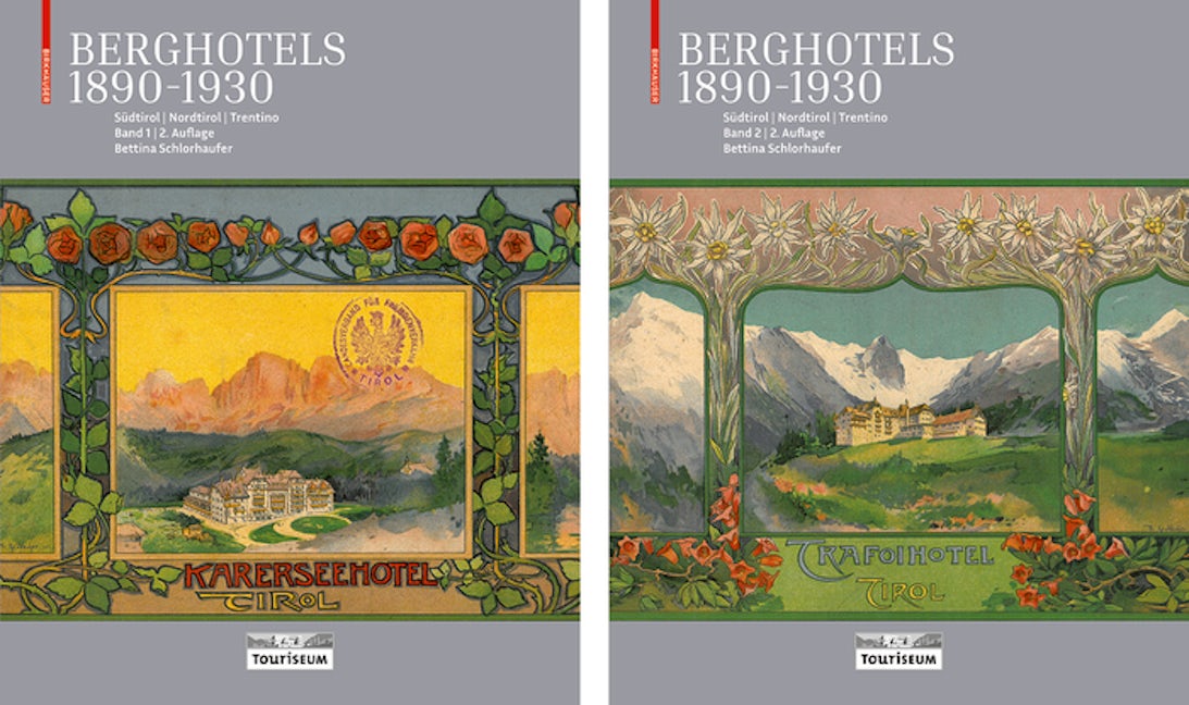 Book cover image for Berghotels 1890–1930: Südtirol, Nordtirol und Trentino ISBN: 9783035625820